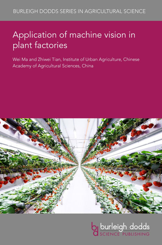 Application of machine vision in plant factories