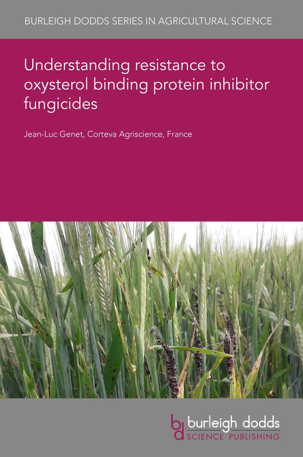 Cover image for Understanding resistance to oxysterol binding protein inhibitor fungicides, isbn: 9781801469708