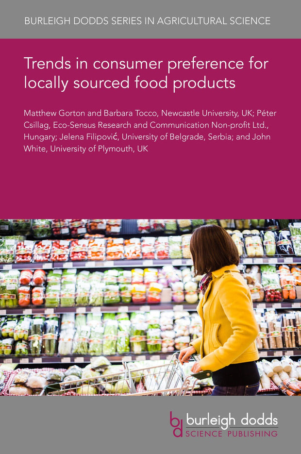 Cover image for Trends in consumer preference for locally sourced food products, isbn: 9781801469982