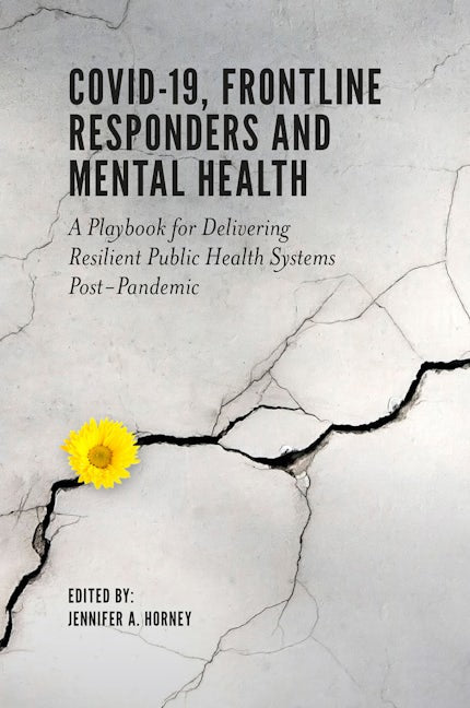 COVID-19, Frontline Responders and Mental Health