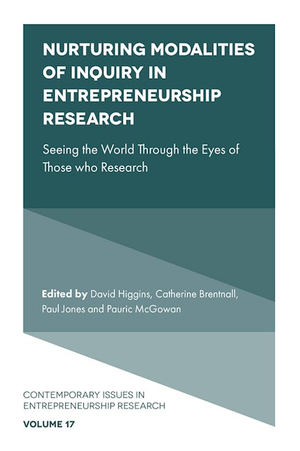 Book cover image for Nurturing Modalities of Inquiry in Entrepreneurship Research ISBN: 9781802621860