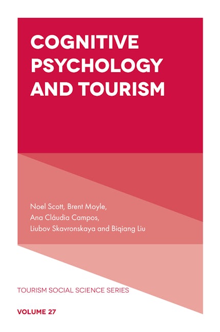Book cover image for Cognitive Psychology and Tourism ISBN: 9781802625806