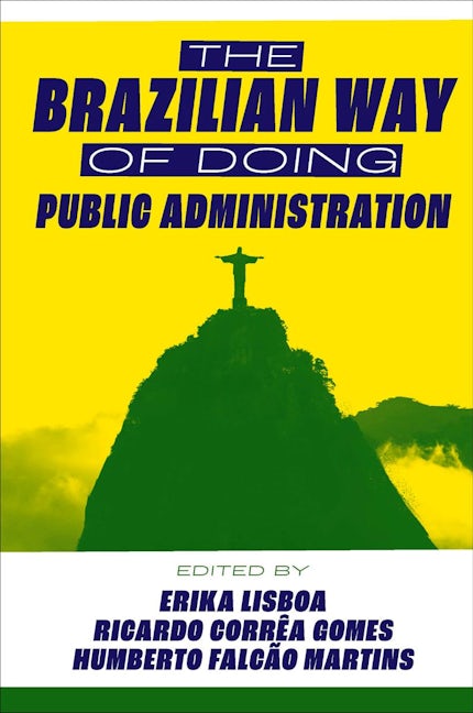 Book cover image for The Brazilian Way of Doing Public Administration ISBN: 9781802626568