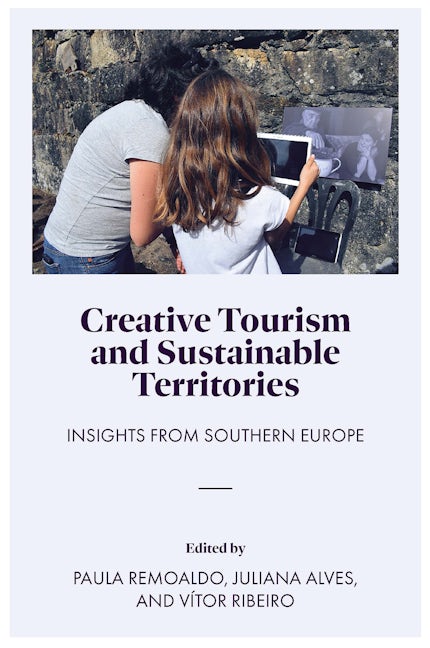 Creative Tourism and Sustainable Territories