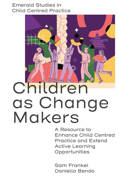 Cover image for Children as Change Makers, isbn: 9781802627169
