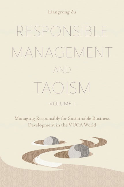Book cover image for Responsible Management and Taoism, Volume 1 ISBN: 9781802627909