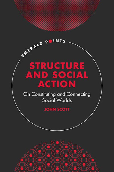 Structure and Social Action