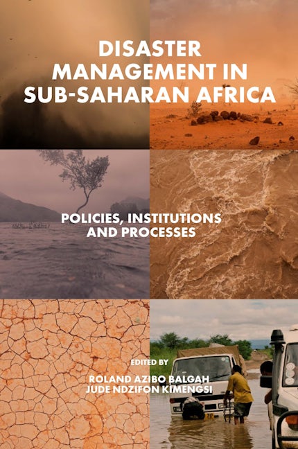 Book cover image for Disaster Management in Sub-Saharan Africa ISBN: 9781802628180