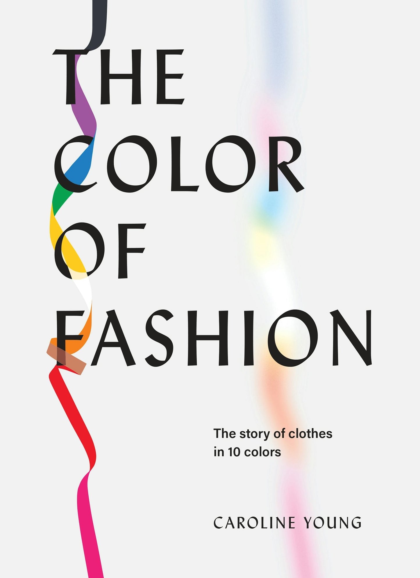 Book cover image for The Color of Fashion ISBN: 9781802791075