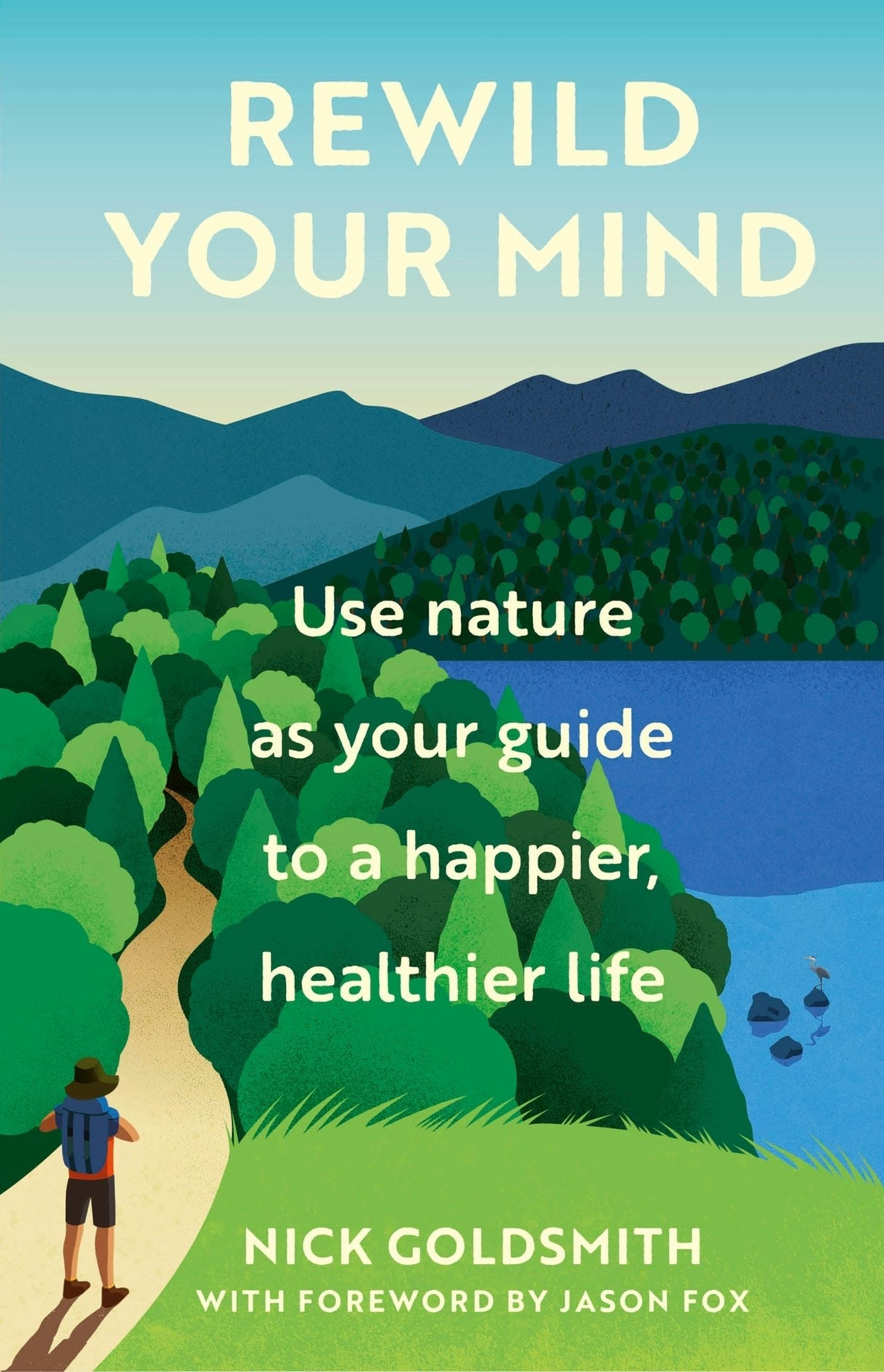Book cover image for Rewild Your Mind ISBN: 9781802793918