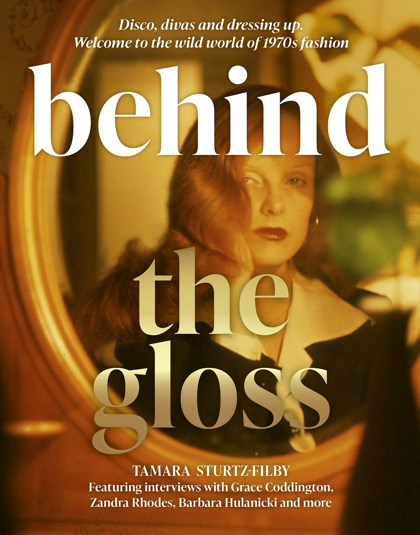 Book cover image for Behind the Gloss ISBN: 9781802794038