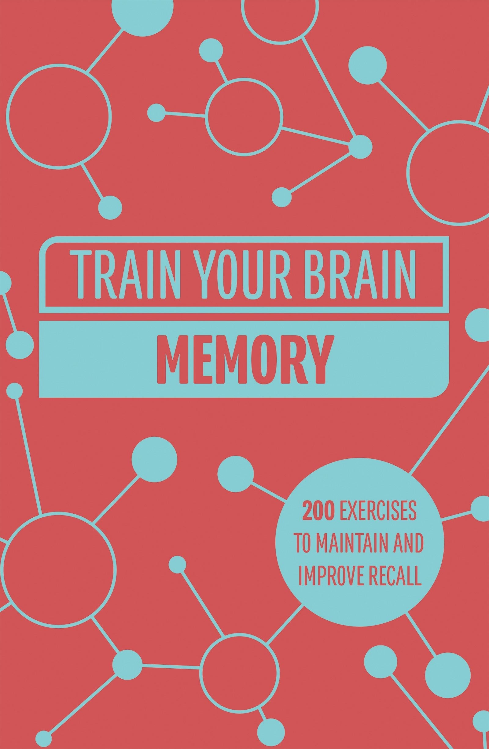 Book cover image for Train Your Brain: Memory ISBN: 9781802795622