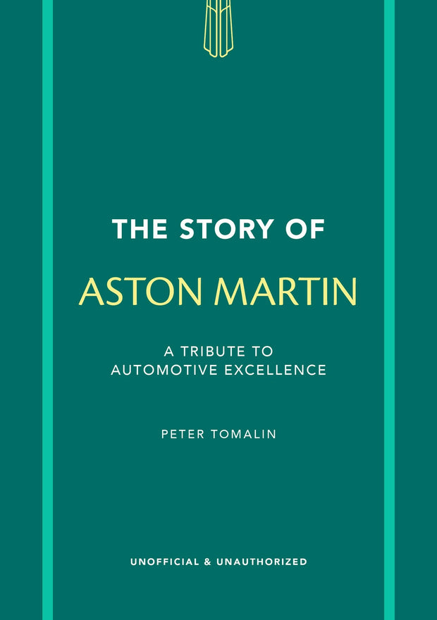 Cover image for The Story of Aston Martin, isbn: 9781802798487