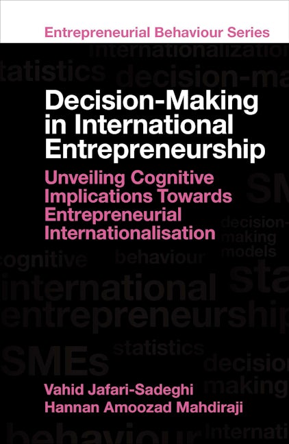 Decision-Making in International Entrepreneurship