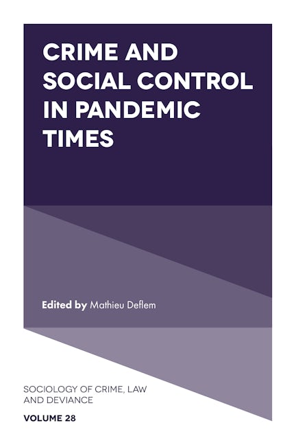 Book cover image for Crime and Social Control in Pandemic Times ISBN: 9781803822808