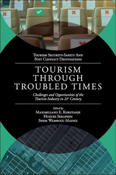 Tourism Through Troubled Times