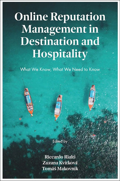 Online Reputation Management in Destination and Hospitality