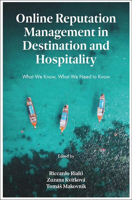 Online Reputation Management in Destination and Hospitality