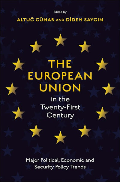 The European Union in the Twenty-First Century