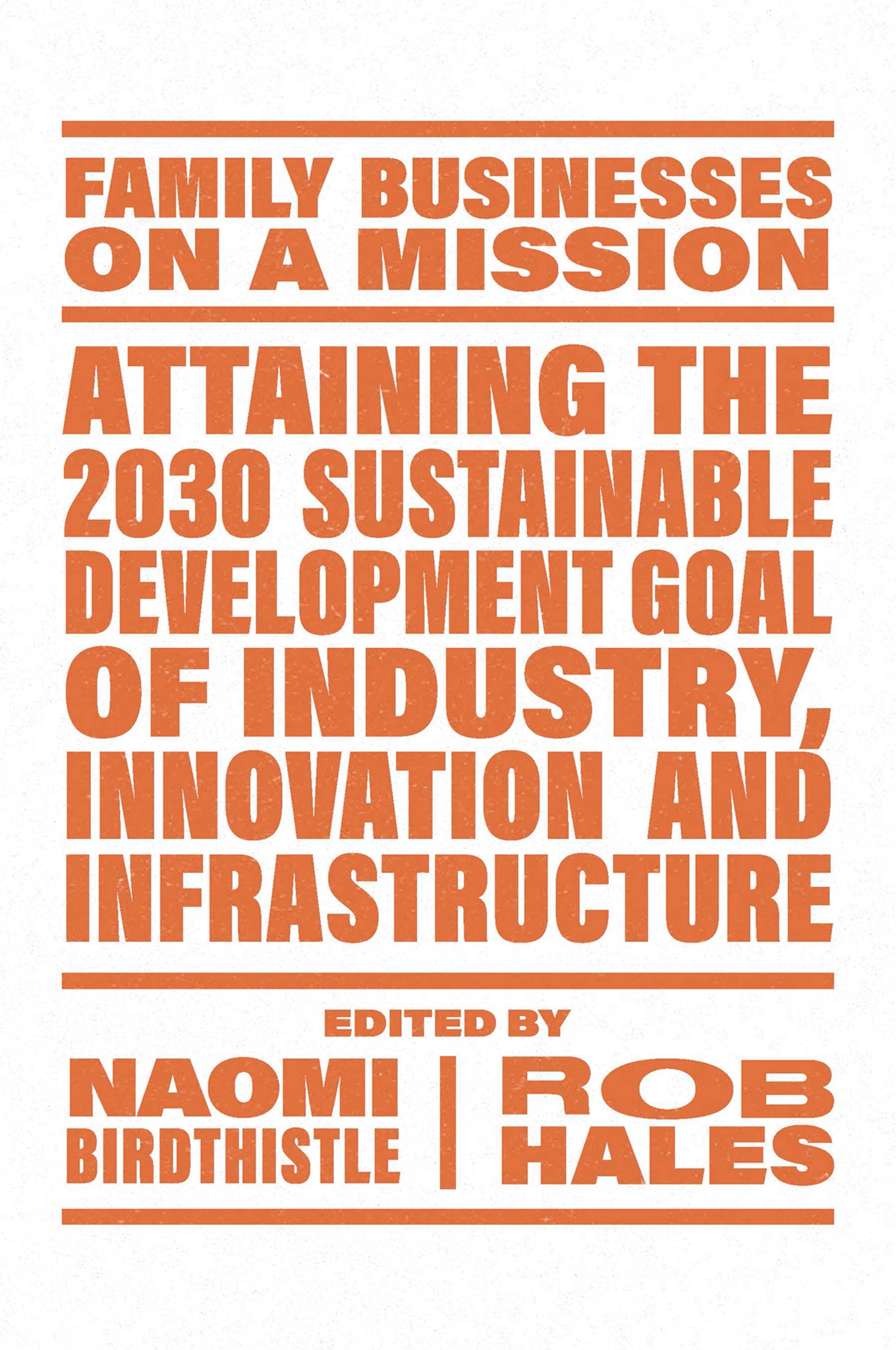 Cover image for Attaining the 2030 Sustainable Development Goal of Industry, Innovation and Infrastructure ISBN 9781803825762