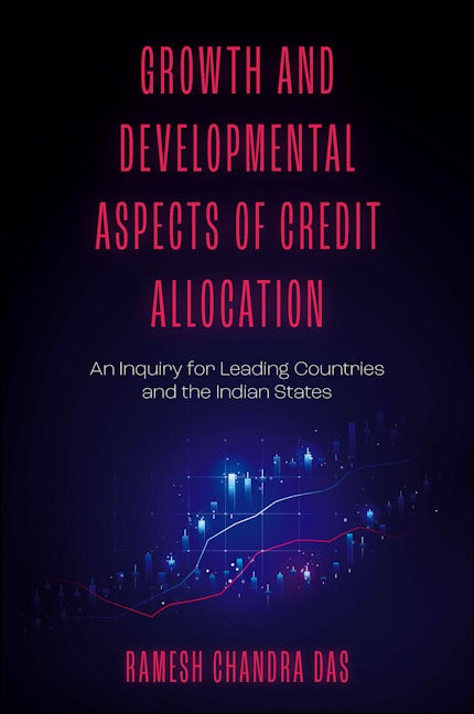 Book cover image for Growth and Developmental Aspects of Credit Allocation ISBN: 9781803826127