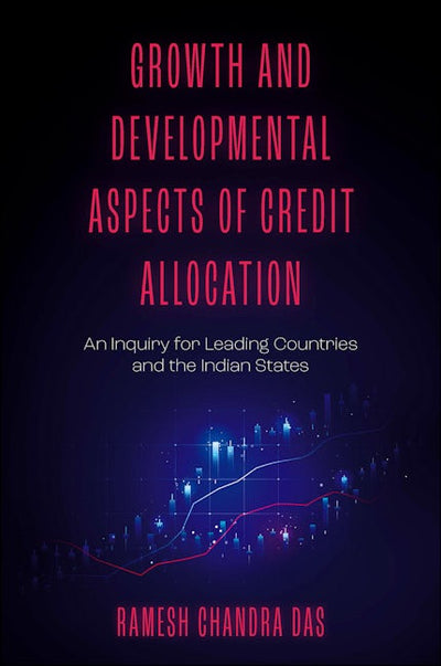 Growth and Developmental Aspects of Credit Allocation