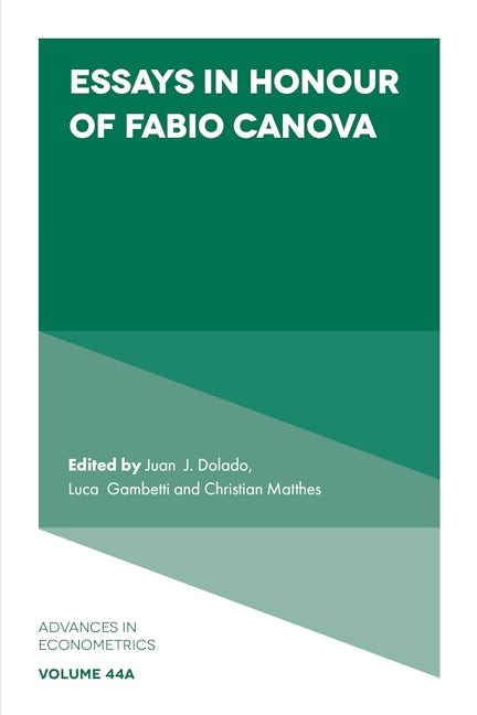 Book cover image for Essays in Honour of Fabio Canova ISBN: 9781803826363