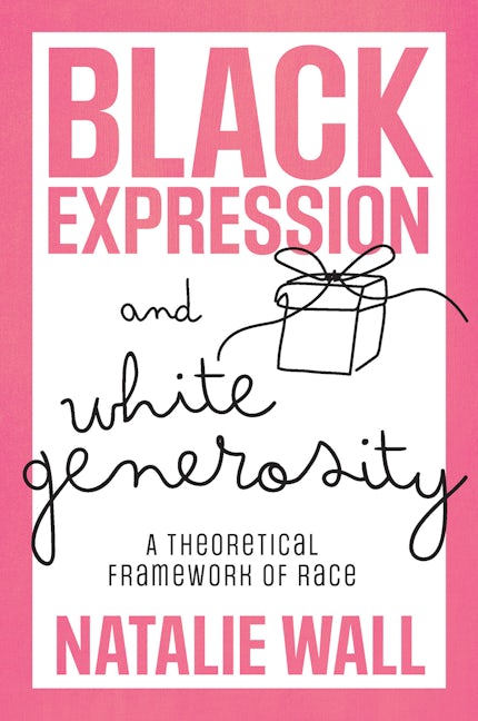 Book cover image for Black Expression and White Generosity ISBN: 9781803827582