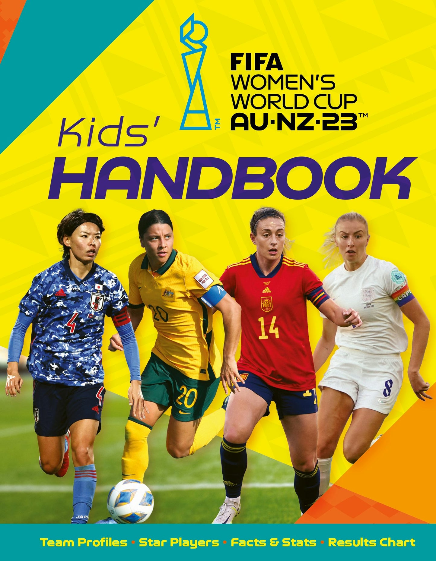 Book cover image for FIFA Women's World Cup Australia/New Zealand 2023: Kid's Handbook ISBN: 9781804535172