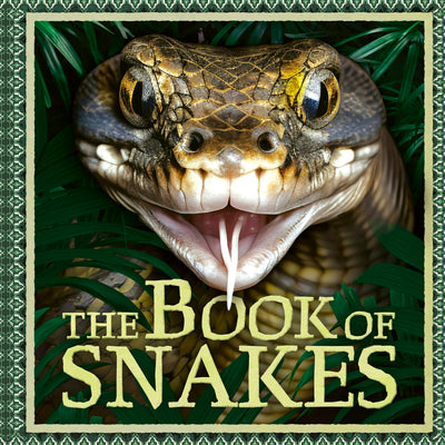 Cover image for The Book of Snakes, isbn: 9781804536766