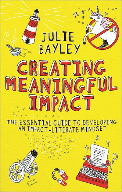 Creating Meaningful Impact