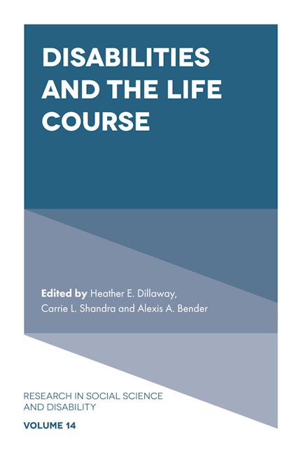 Book cover image for Disabilities and the Life Course ISBN: 9781804552025