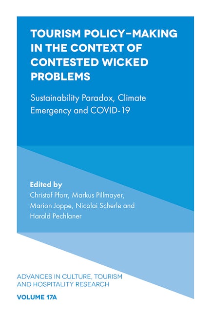 Book cover image for Tourism Policy-Making in the Context of Contested Wicked Problems ISBN: 9781804554531