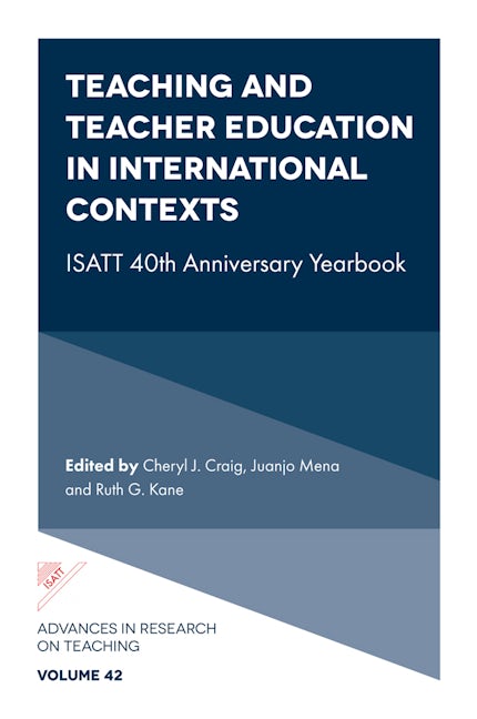 Book cover image for Teaching and Teacher Education in International Contexts ISBN: 9781804554715
