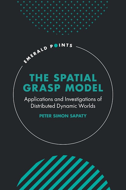 Book cover image for The Spatial Grasp Model ISBN: 9781804555750