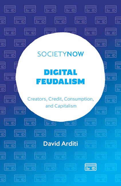 Book cover image for Digital Feudalism ISBN: 9781804557693