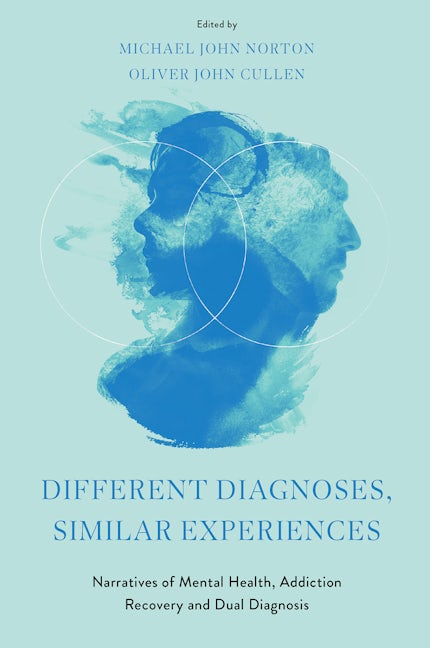 Book cover image for Different Diagnoses, Similar Experiences ISBN: 9781804558492