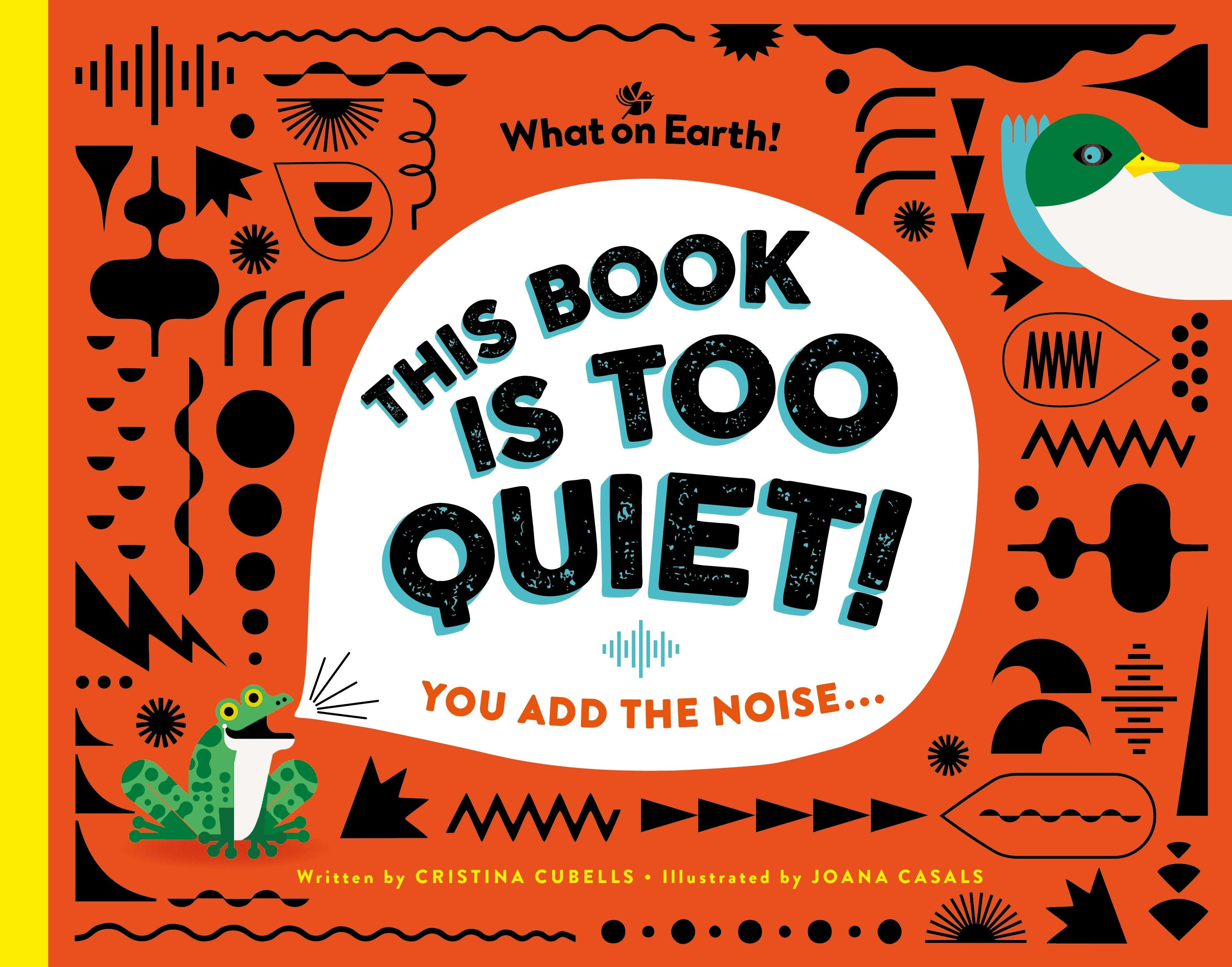 Book cover image for This Book is Too Quiet! ISBN: 9781804661819
