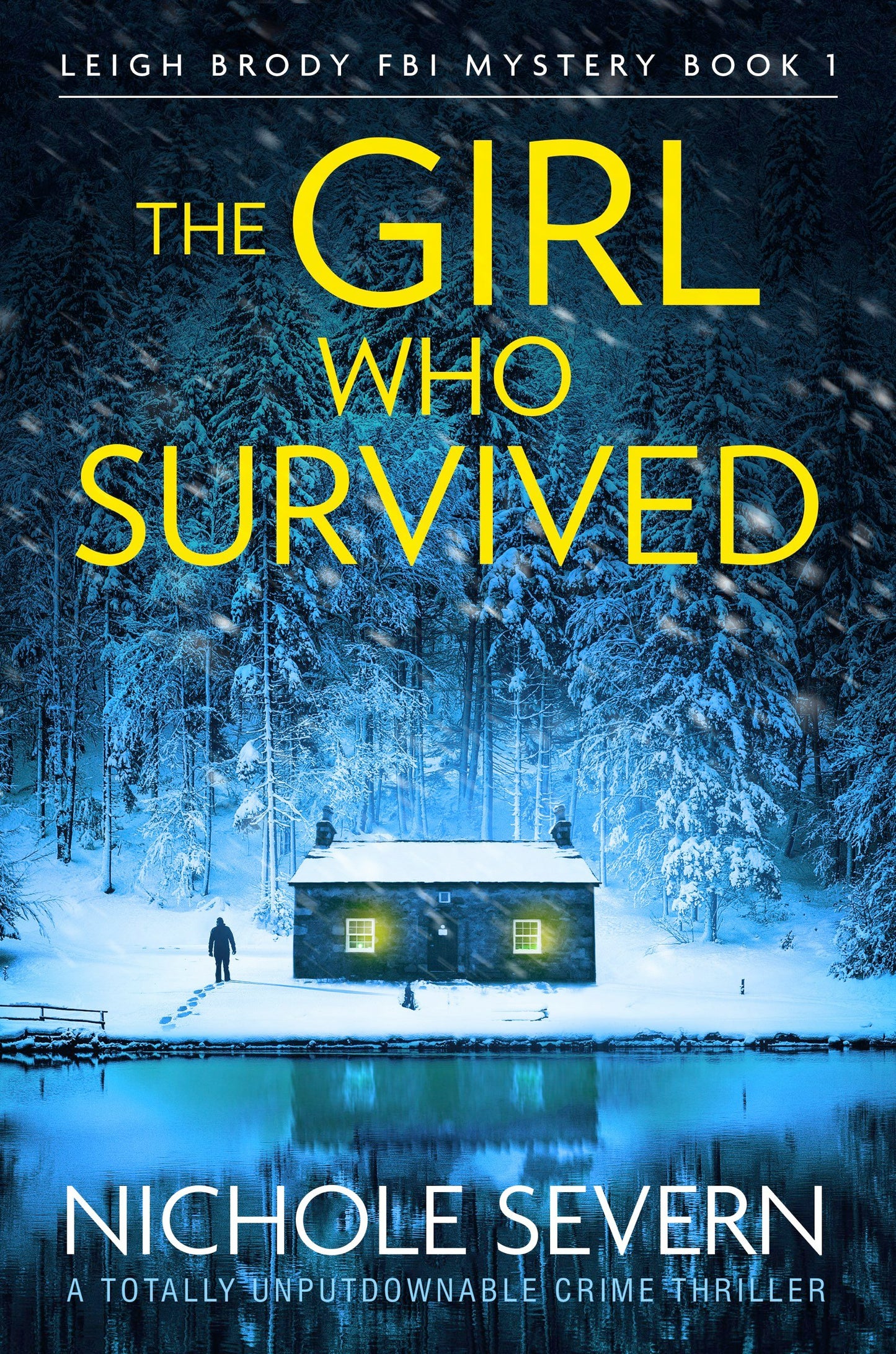 Book cover image for The Girl Who Survived ISBN: 9781805085027