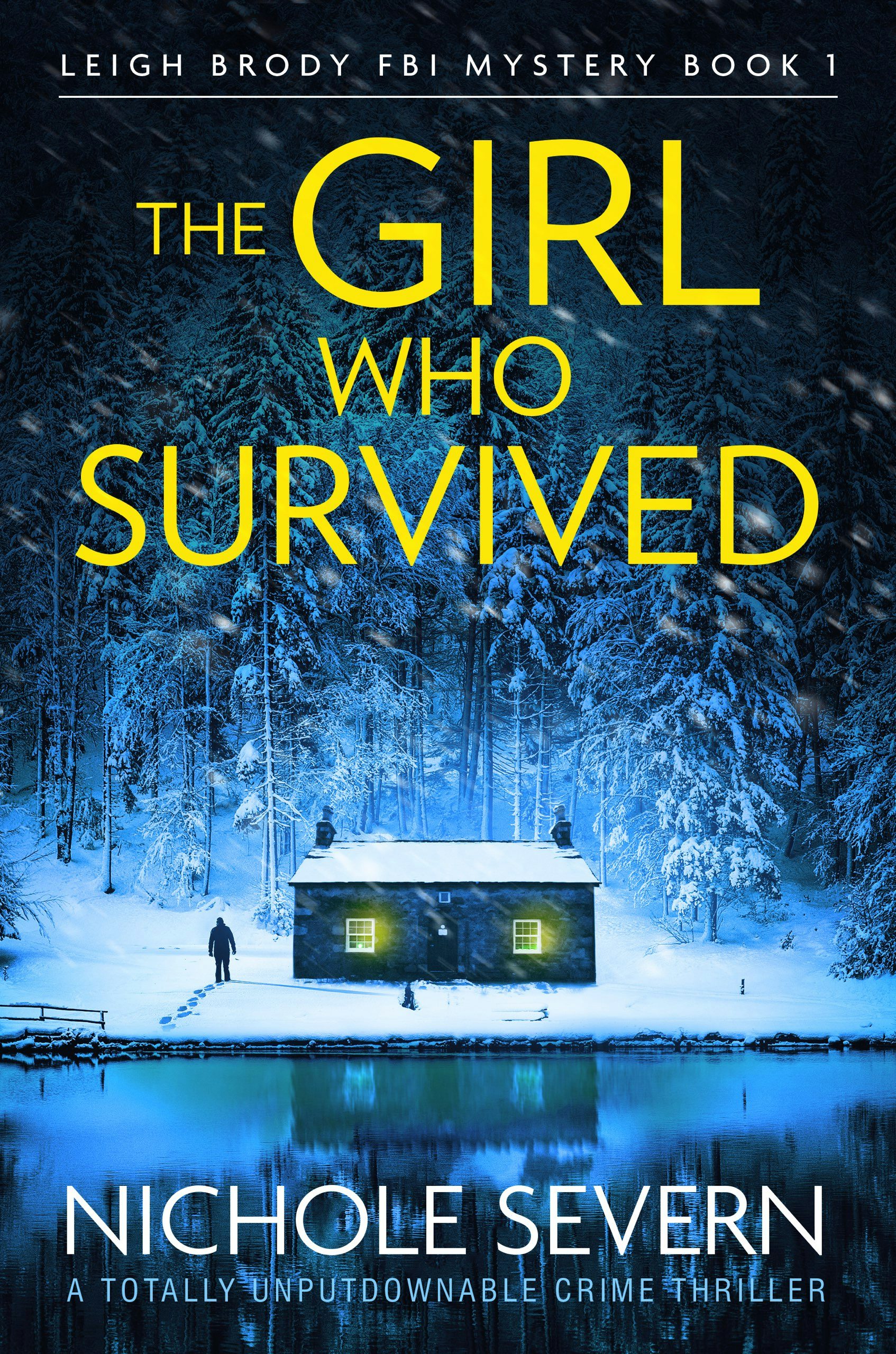 Book cover image for The Girl Who Survived ISBN: 9781805085027