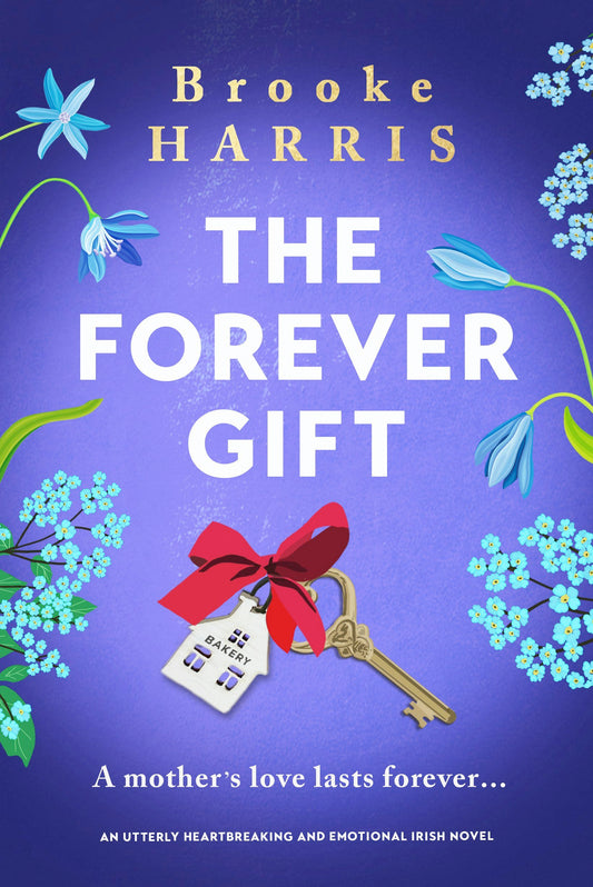 The Forever Gift