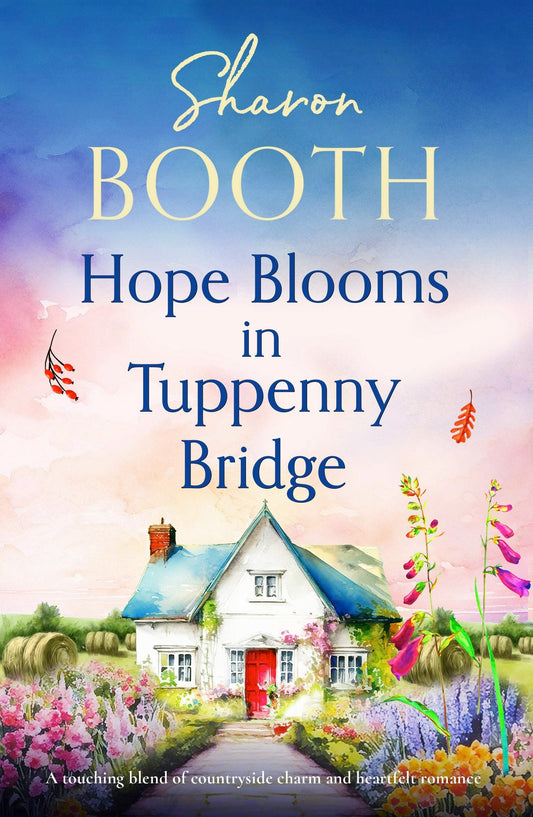 Hope Blooms in Tuppenny Bridge