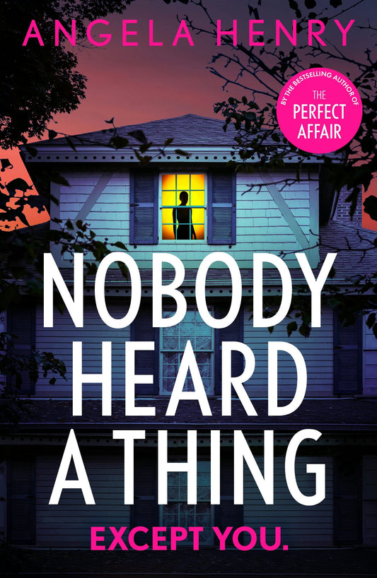 Nobody Heard a Thing