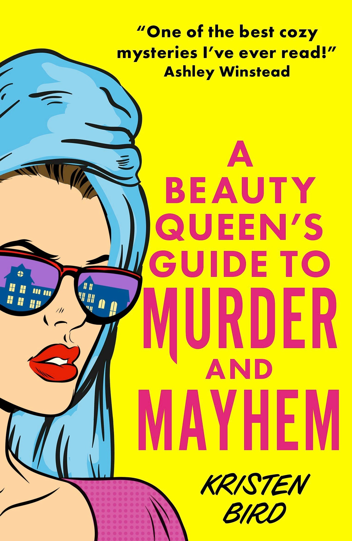 Book cover image for A Beauty Queen's Guide to Murder and Mayhem ISBN: 9781805088981