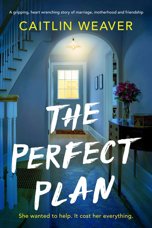 The Perfect Plan