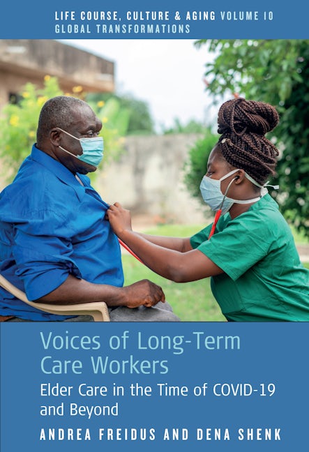 Book cover image for Voices of Long-Term Care Workers ISBN: 9781805391920