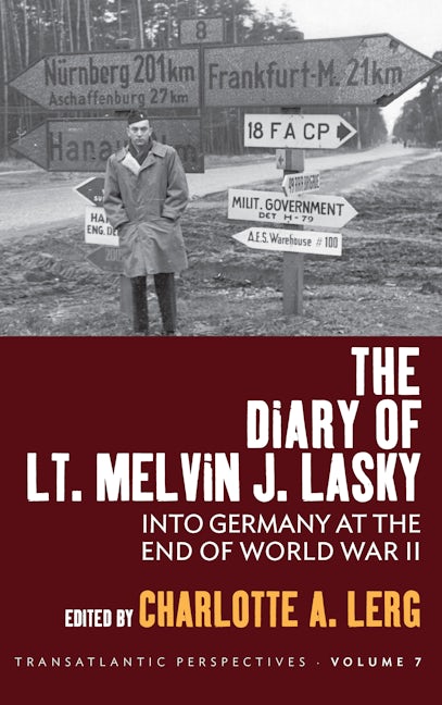 Book cover image for The Diary of Lt. Melvin J. Lasky ISBN: 9781805393429