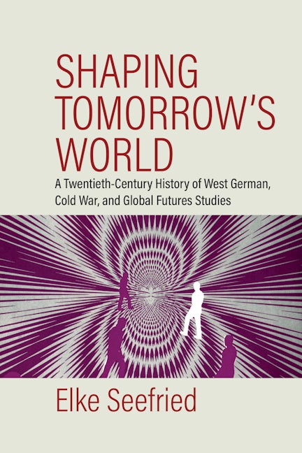 Book cover image for Shaping Tomorrow's World ISBN: 9781805395157