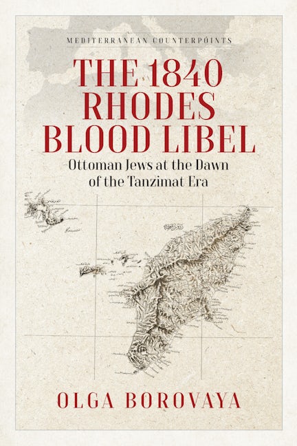 Book cover image for The 1840 Rhodes Blood Libel ISBN: 9781805396864
