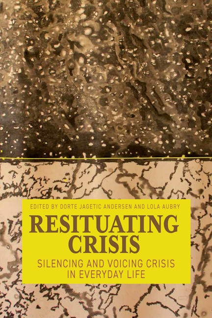 Book cover image for Resituating Crisis ISBN: 9781805398257